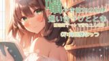 RJ01334113 img main 160x90 - 囁き彼女と心が通い合うひととき、図書館デートで育む二人の絆 CV:向日葵なっつ【KU100】